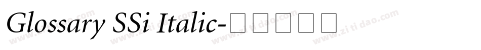 Glossary SSi Italic字体转换